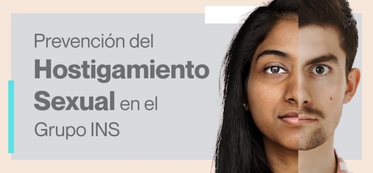Prevención del Hostigamiento Sexual en el Grupo INS 