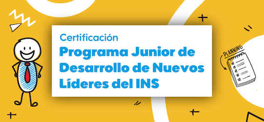 Certificación Programa Junior de Desarrollo de Nuevos Líderes del INS