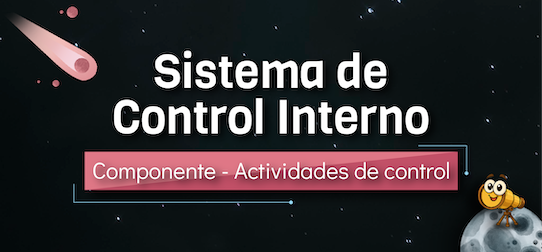 Sistema de Control Interno Componente - Actividades de control