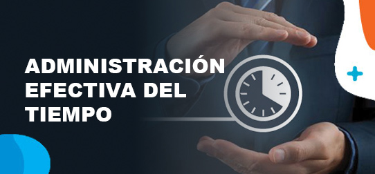 Administración Efectiva del Tiempo